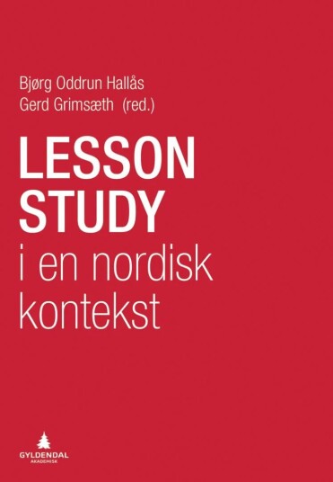 Lesson Study I En Nordisk Kontekst