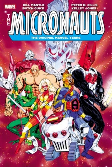 Micronauts: The Original Marvel Years Omnibus Vol. 3 Micronauts: The Original Marvel Years Omnibus Vol. 3