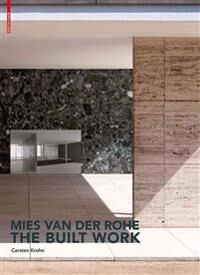 Krohn, Carsten Mies van der Rohe – The Built Work (3034607407)
