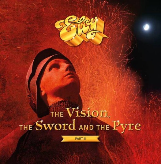 Eloy Vision, Sword And The Pyre Part Ii CD