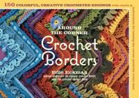 Around The Corner Crochet Borders Av Edie Eckman