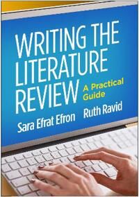 Writing The Literature Review Av Sara Efrat Efron, Ruth Ravid