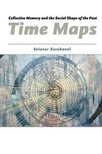 Time Maps Av Eviatar Zerubavel
