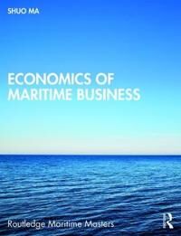 Economics Of Maritime Business Av Shuo (World Maritime University Sweden) Ma