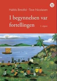 Breidlid, Halldis I begynnelsen var fortellingen