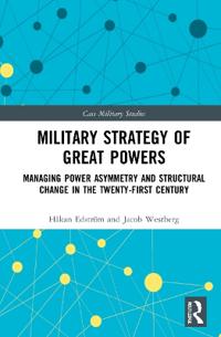 Edström Håkan Military Strategy of Great Powers