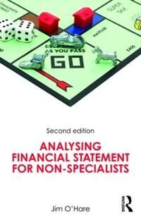 O'Hare Jim Analysing Financial Statements for Non-Specialists