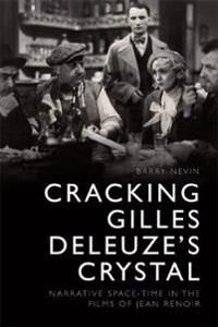 Cracking Gilles Deleuze'S Crystal Av Barry Nevin