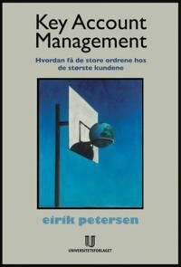 Key Account Management Av Eirik Petersen
