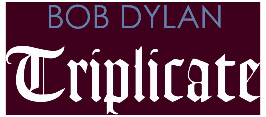 Bob Dylan  Triplicate  LP/Vinyl