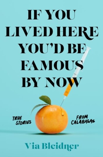 If You Lived Here You'D Be Famous By Now Av Via Bleidner