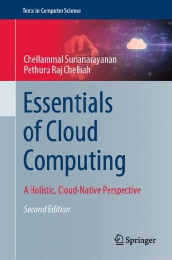 Essentials of Cloud Computing A Holistic, CloudNative Perspective