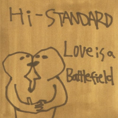 HiStandard Love Is A Battlefield CD