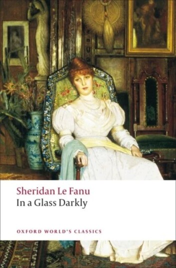 In A Glass Darkly Av J. Sheridan Le Fanu