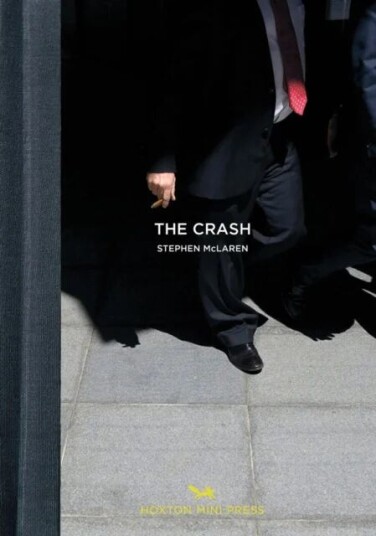 The Crash Av Stephen Mclaren