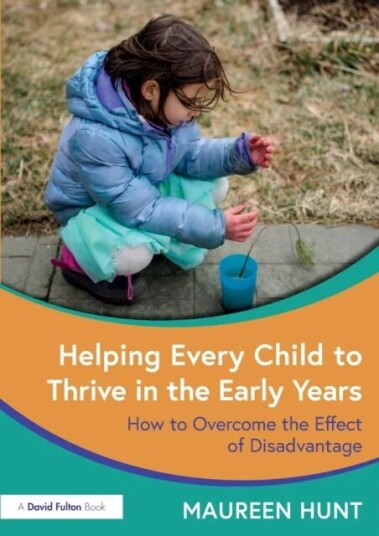 Helping Every Child To Thrive In The Early Years Av Maureen Hunt