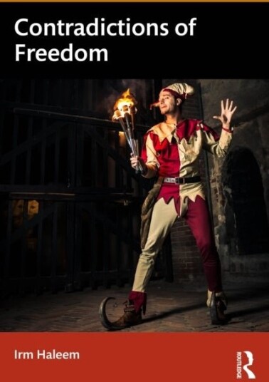 Contradictions of Freedom