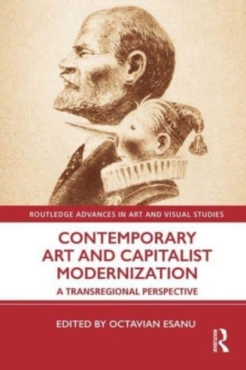Contemporary Art And Capitalist Modernization Contemporary Art And Capitalist Modernization