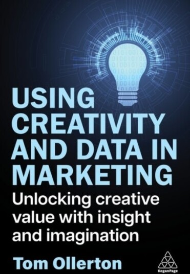 Using Creativity and Data in Marketing