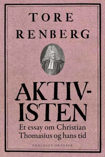 Aktivisten Av Tore Renberg