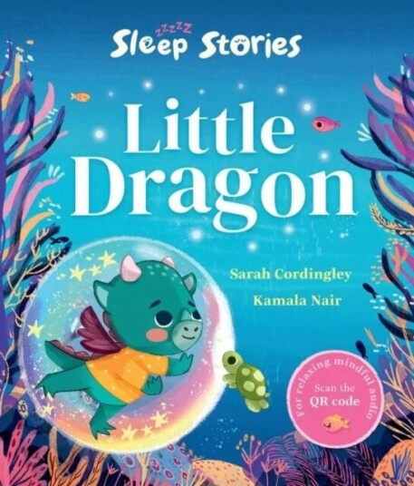 Sleep Stories: Little Dragon Av Sarah Cordingley