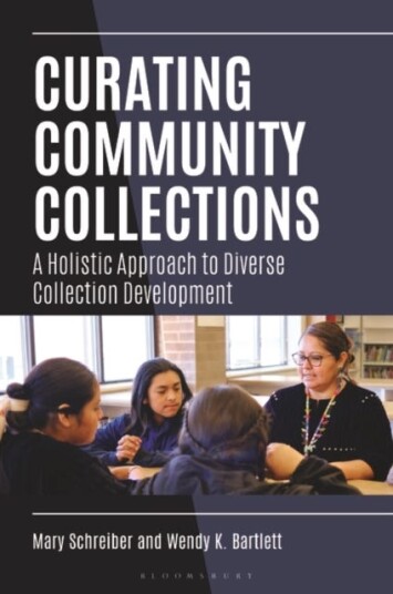 Curating Community Collections A Holistic Approach to Diverse Collection Development