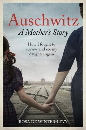 Auschwitz ¿ A Mother's Story