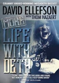Ellefson David More Life With Deth Ellefson David More Life With Deth