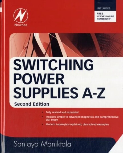 Switching Power Supplies A - Z Av Sanjaya (Cto And Co-Founder Chargedge Ca Usa) Maniktala Switching Power Supplies A - Z Av Sanjaya (Cto And Co-Founder Chargedge Ca Usa) Maniktala