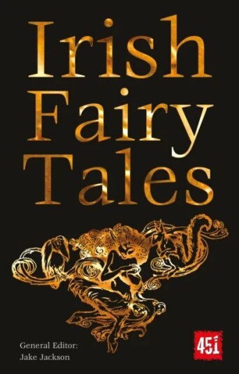 Irish Fairy Tales Av J.K. Jackson
