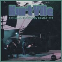 Kurt Vile - Back To Moon Beach Kurt Vile - Back To Moon Beach