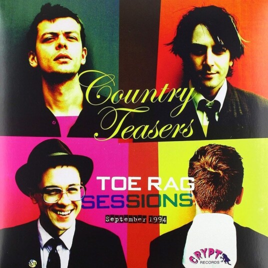 Country Teasers Toe Rag Sessions September 1994 Uk Vinyl