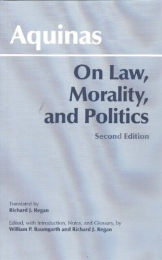 On Law, Morality, And Politics Av Thomas Aquinas