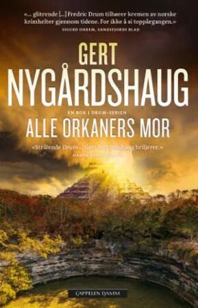 Alle Orkaners Mor Av Gert Nygårdshaug