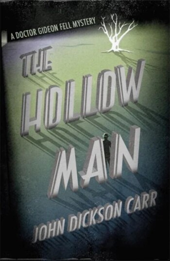 The Hollow Man Av John Dickson Carr The Hollow Man Av John Dickson Carr