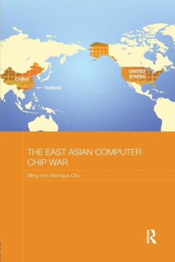 The East Asian Computer Chip War