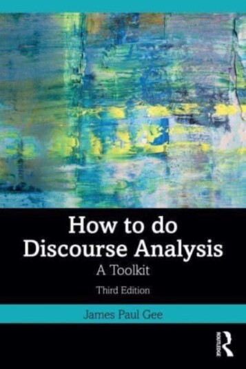 How to do Discourse Analysis A Toolkit