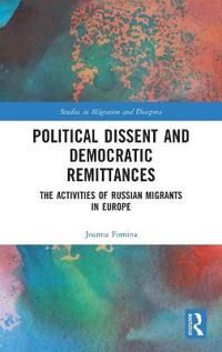 Fomina Joanna Political Dissent and Democratic Remittances