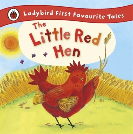 The Little Red Hen: Ladybird First Favourite Tales Av Ronne Randall