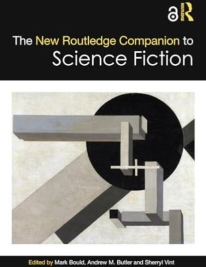 The New Routledge Companion to Science Fiction