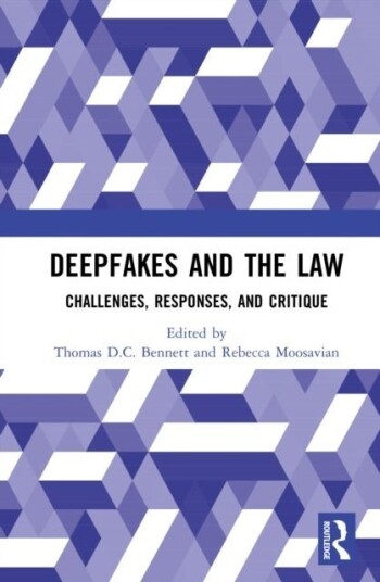 Deepfakes and the Law
