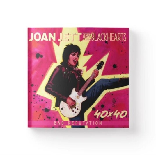 JOAN JETT & THE BLACKHEARTS 40x40: Bad Reputation/I Love Rock 'n' Roll Deluxe Edition