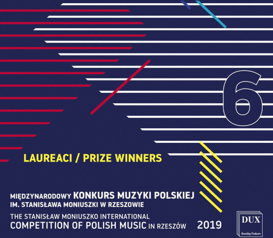 Diverse Artister, Cracow Golden Quintet, Gidaszewska / Łaguniak Duo, ãtma Quartet Laureaci: The Stanislaw Moniuszko International Competition Of Polish Music In Rzeszów 2019, Vol. 6 CD