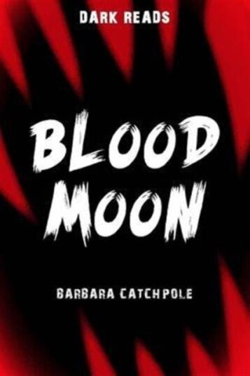 Blood Moon Av Barbara Catchpole