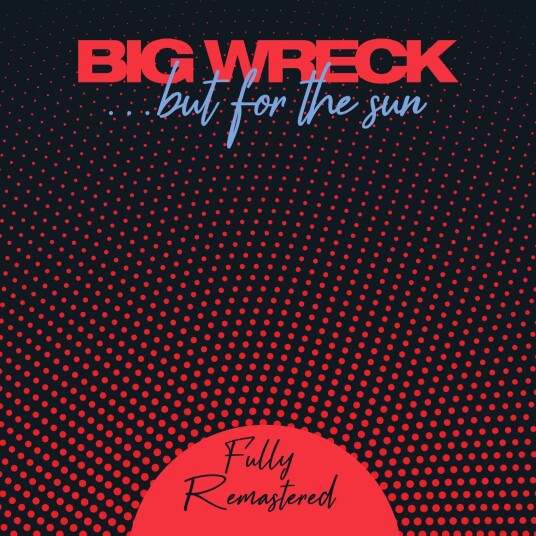 Big Wreck But For The Sun LP/Vinyl