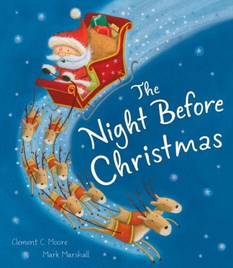 The Night Before Christmas Av Clement C. Moore The Night Before Christmas Av Clement C. Moore