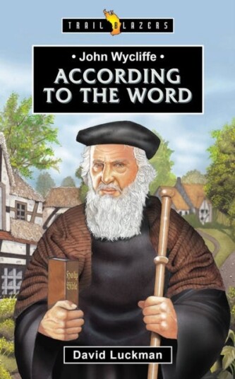 John Wycliffe Av David Luckman