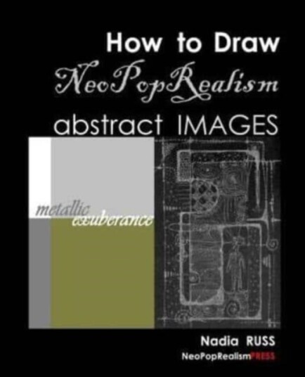 How to Draw NeoPopRealism Abstract Images How to Draw NeoPopRealism Abstract Images