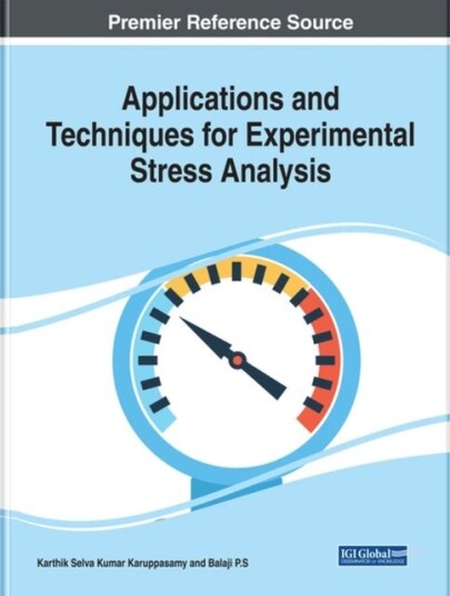 Applications And Techniques For Experimental Stress Analysis