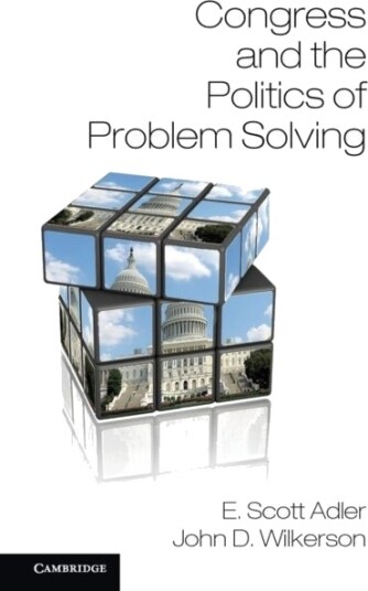Congress and the Politics of Problem Solving